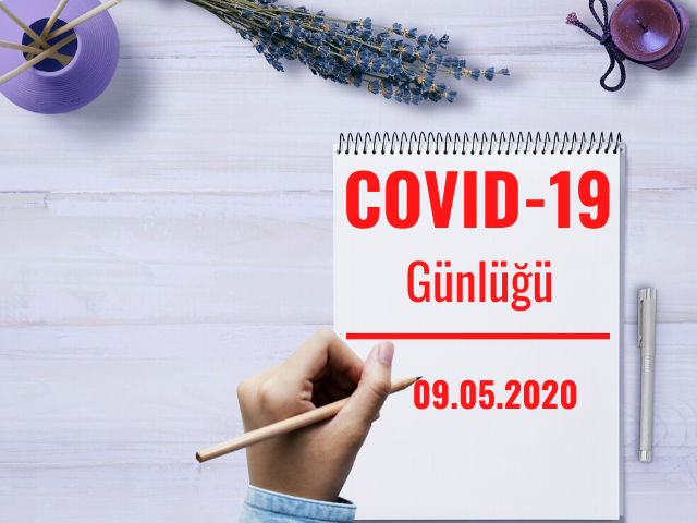 9 Mayıs 2020 COVID-19 Günlüğü