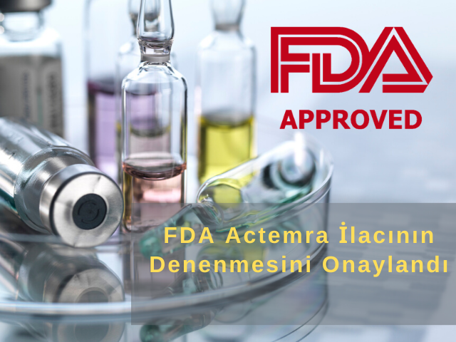 Ağır Corona Vakalarında Actemra İlacının Denenmesi Onaylandı