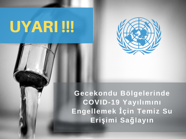 BM’den Uyarı: Gecekondu Bölgelerinde COVID-19 Yayılımını Engellemek İçin Temiz Su Erişimi Sağlayın