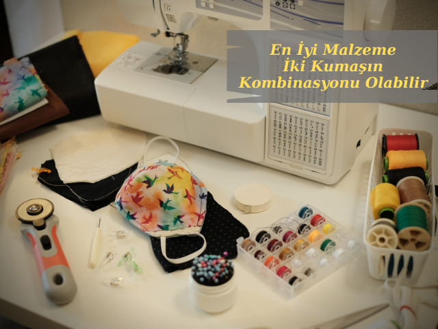 Ev Yapımı Yüz Maskeleri İçin En İyi Malzeme İki Kumaşın Kombinasyonu Olabilir