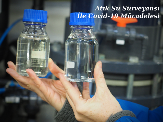 Atık Su Sürveyansı İle Covid-19 Mücadelesi