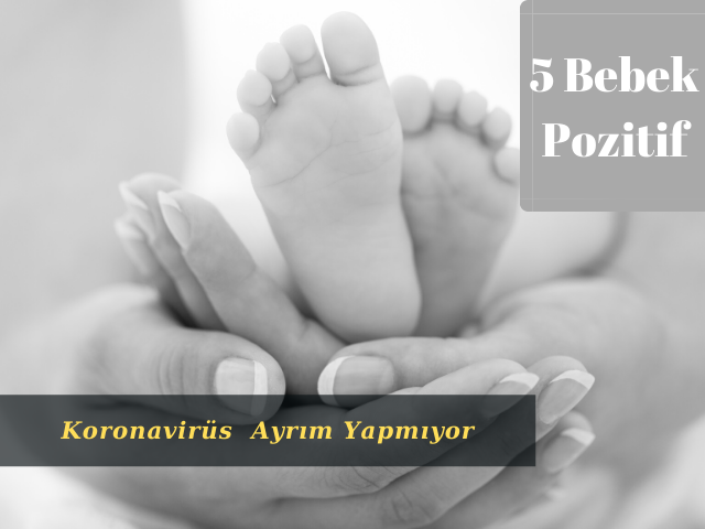 ABD’de 5 Bebekte Covid-19 Testi Pozitif Çıktı